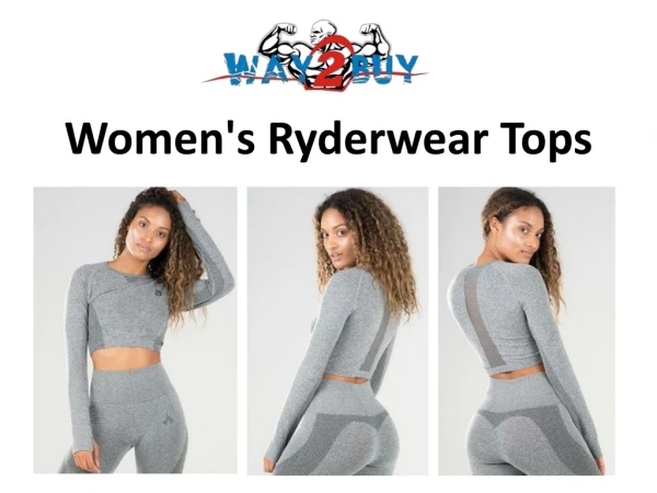 Women's Ryderwear Tops