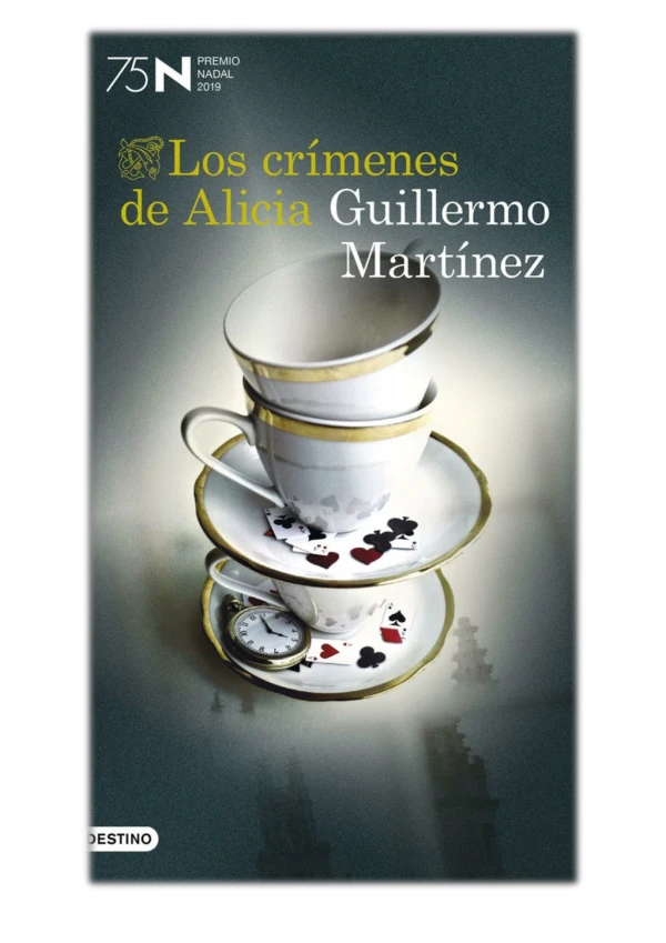 [PDF] Free Download Los crímenes de Alicia By Guillermo Martinez