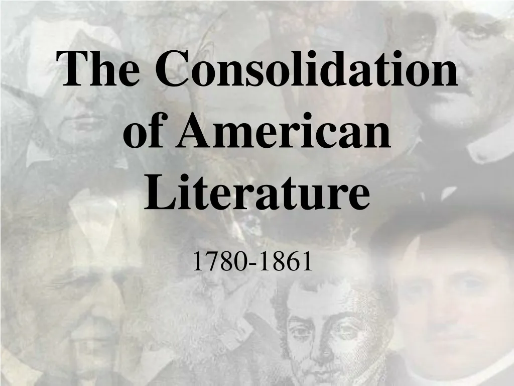the consolidation of american literature