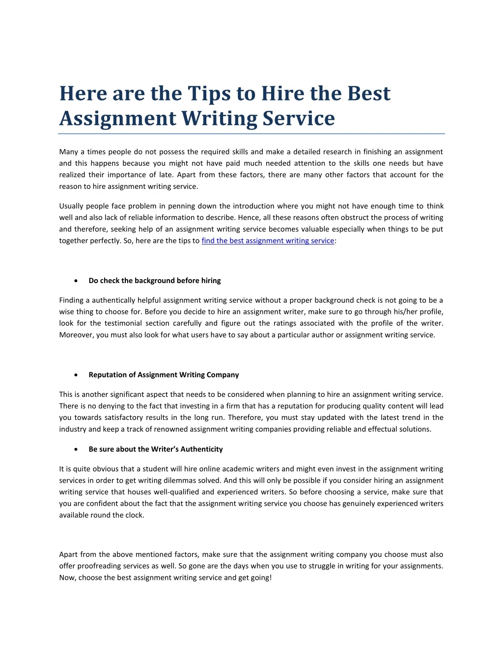 here are the tips to hire the best assignment