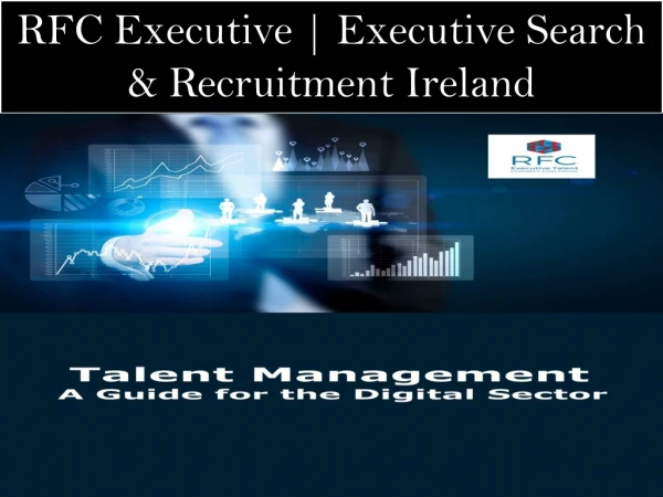 RFC Executive | Executive Search & Recruitment Ireland