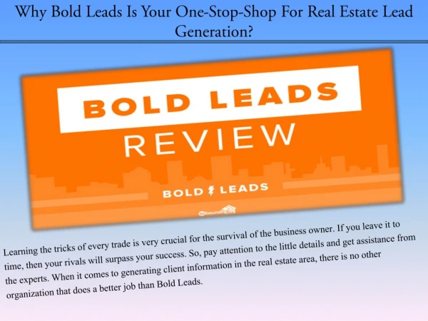 Why Bold Leads Is Your One-Stop-Shop For Real Estate Lead Generation?