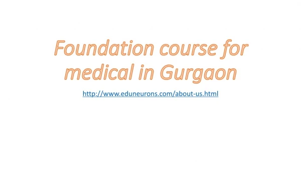 Foundation course for Medical in Gurgaon