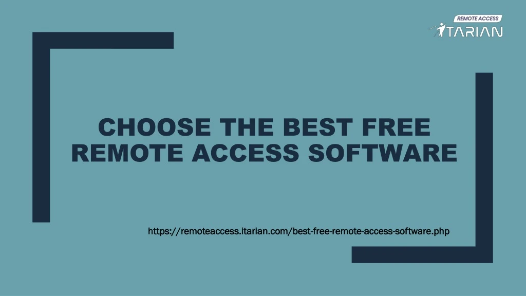 choose the best free remote access software