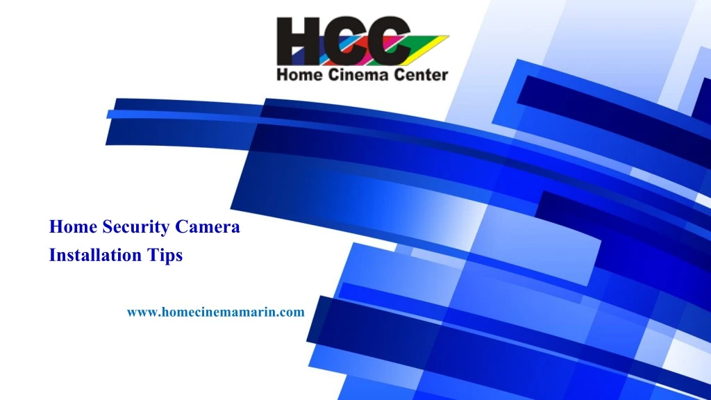 home security camera installation tips
