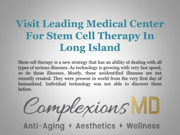 Visit Leading Medical Center For Stem Cell Therapy In Long Island