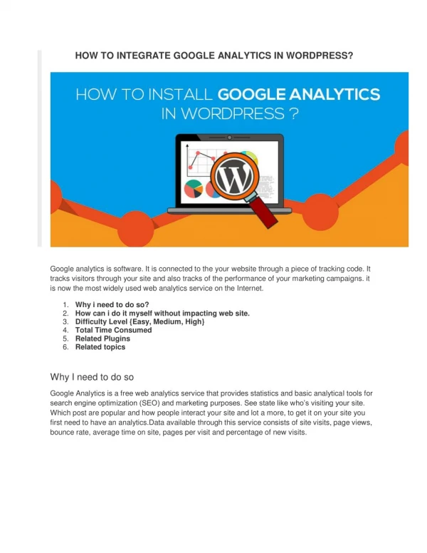 Call: 1-800-556-3577 How to Integrate Google Analytics in WordPress