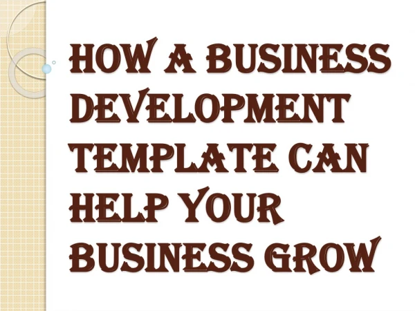 When You Need a Business Development Template