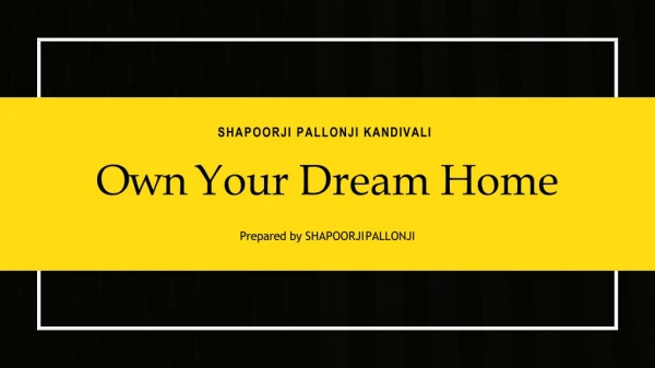 Shapoorji Pallonji Sienna Kandivali By Shapoorji Pallonji | Call 8130629360
