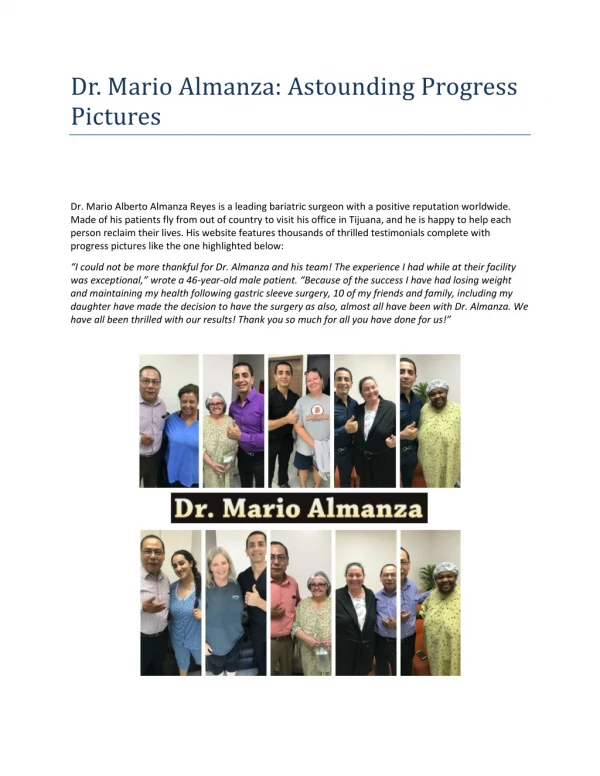 Dr. Mario Almanza: Astounding Progress Pictures
