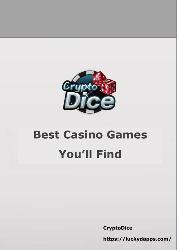 Best Casino Games You'll Find