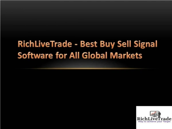 Details About RichLiveTrade Buy Sell Signal Software