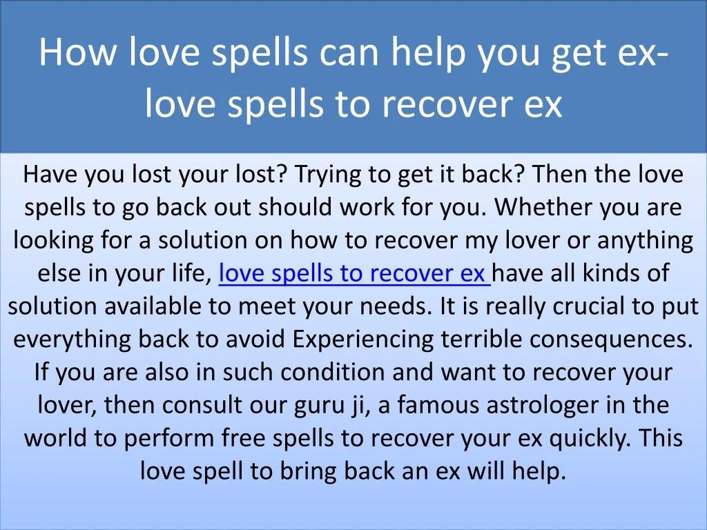 how love spells can help you get ex love spells to recover ex