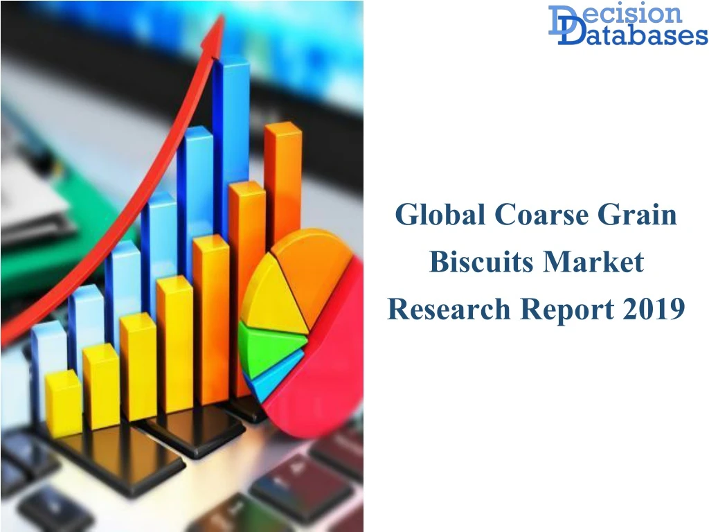 global coarse grain biscuits market research