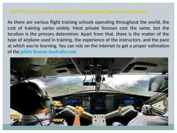 The Pilot’s License Australia Cost Depends On Several Factors