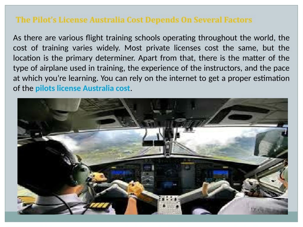 the pilot s license australia cost depends