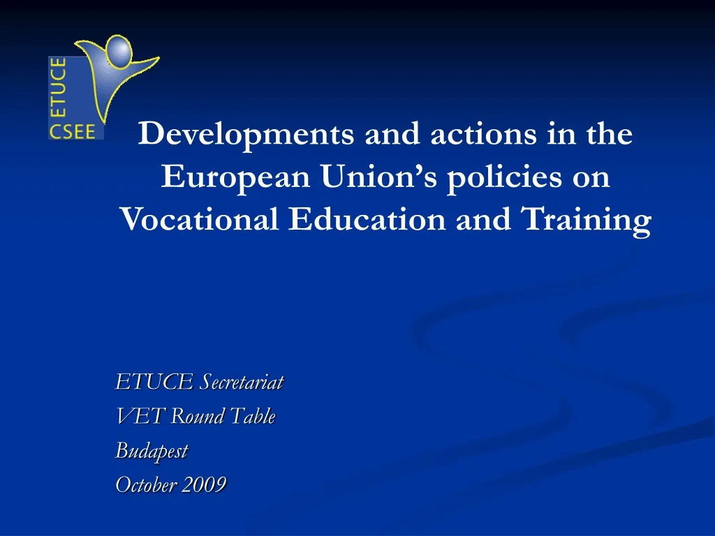 etuce secretariat vet round table budapest october 2009