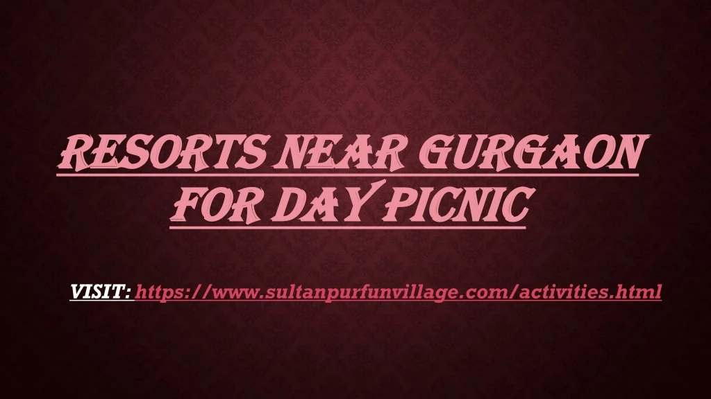 resorts near gurgaon for day picnic