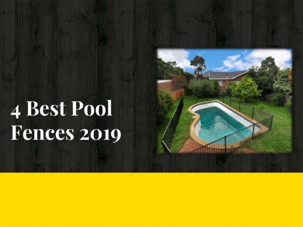 4 Best Pool Fences 2019