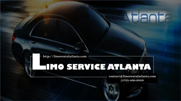 Atlanta Limo service- (470)400-9889