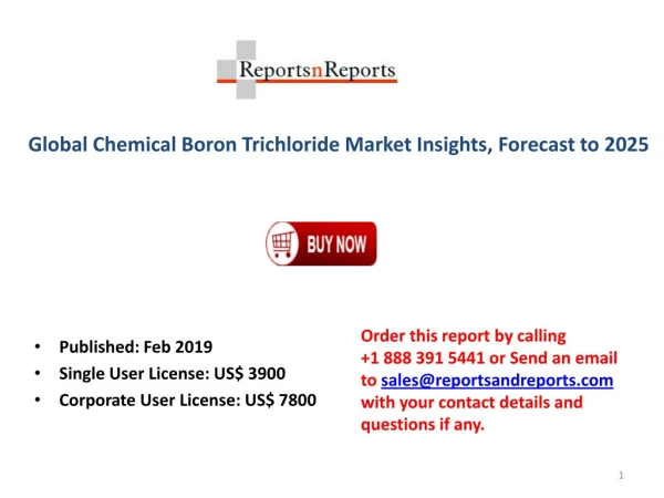 Chemical Boron Trichloride Market 2019 Key Manufacturers, Revenue, Gross Margin with Its Important Types and Application