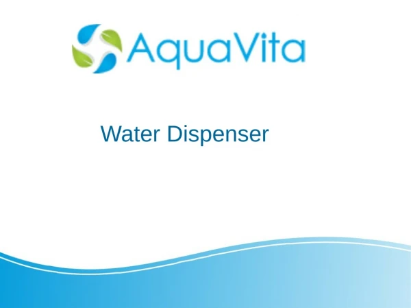 Aquavita Offers Best Water Dispenser