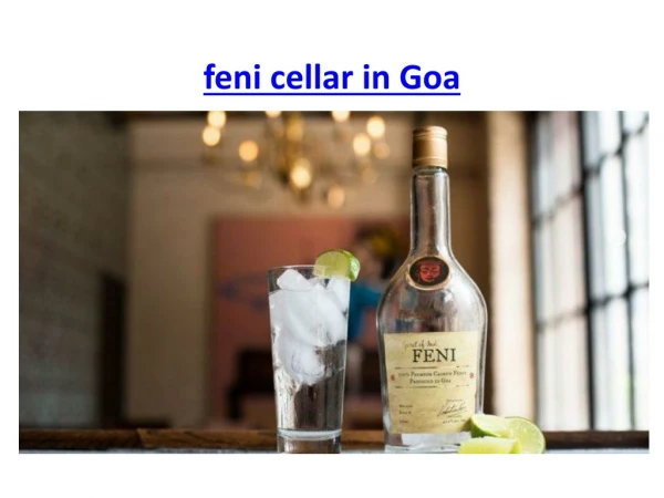 Feni Cellar in Goa