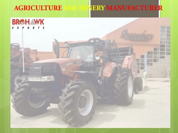 Different type of Agriculture Machinery used for cultivation