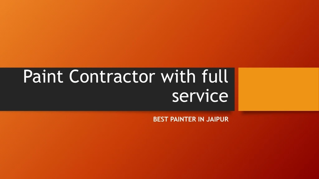 paint contractor with full service