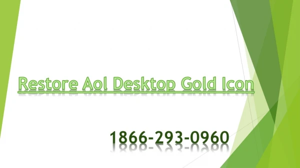 How to restore AOL Desktop Gold icon missing from desktop: