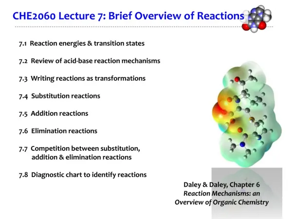 7.1 Reaction e nergies &amp; t ransition states 7.2 Review of acid-base reaction mechanisms