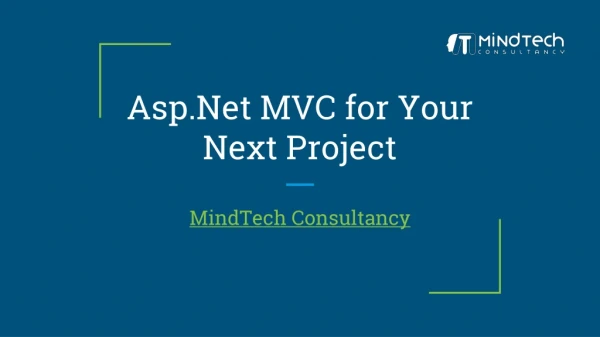 Why You Should Choose Asp.Net MVC for Your Next Project
