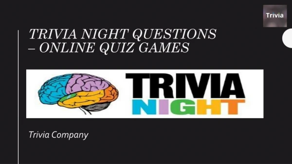 Trivia Night Questions - Trivia Company
