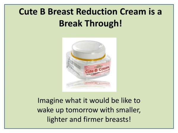 Breast cream Cute B cream