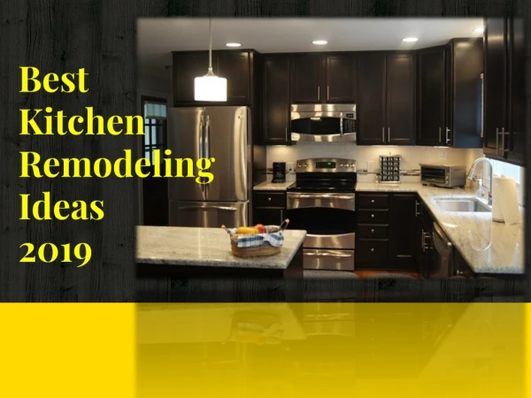 5 Best Kitchen Remodeling ideas 2019