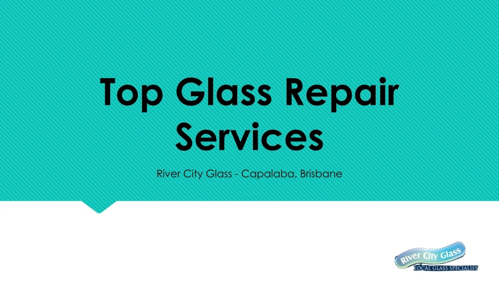 top glass repair services