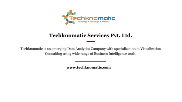 Techknomatic Services Pvt.Ltd. - Tableau Consulting