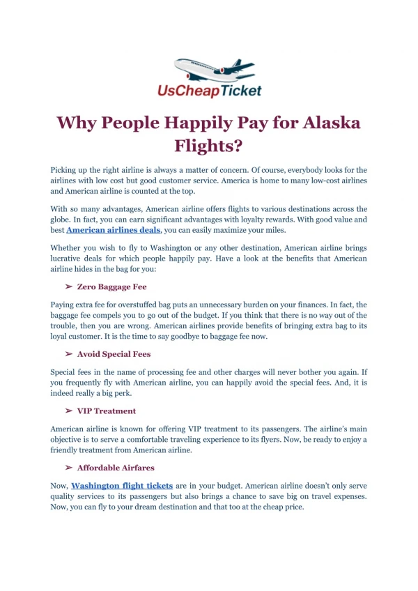 Why People Happily Pay for Alaska Flights?