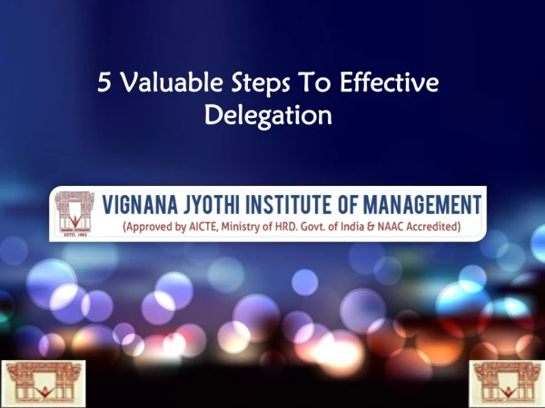 5 Valuable Steps To Effective Delegation VJIM Hyderabad