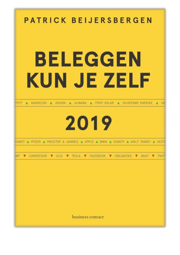 [PDF] Free Download Beleggen kun je zelf 2019 By Patrick Beijersbergen