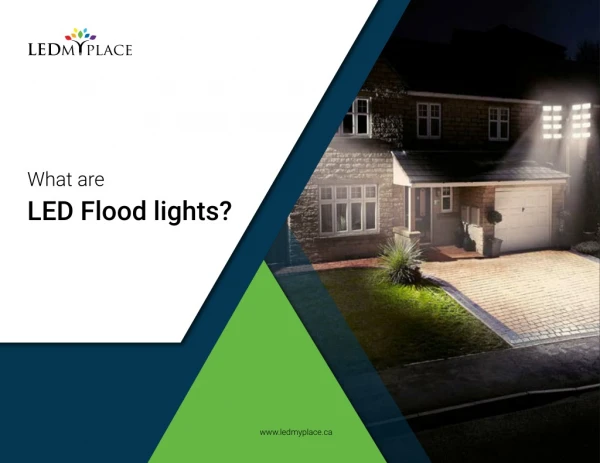 Why Do People Prefer To Use LED Flood Lights For Outdoor Security?
