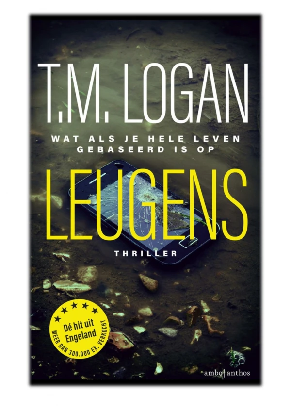 [PDF] Free Download Leugens By TM Logan