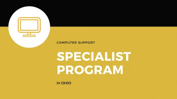 Computer Support Specialist Programs in Ohio