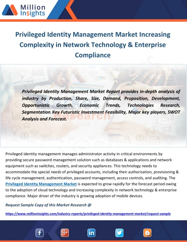 Privileged Identity Management Market Increasing Complexity in Network Technology & Enterprise Compliance