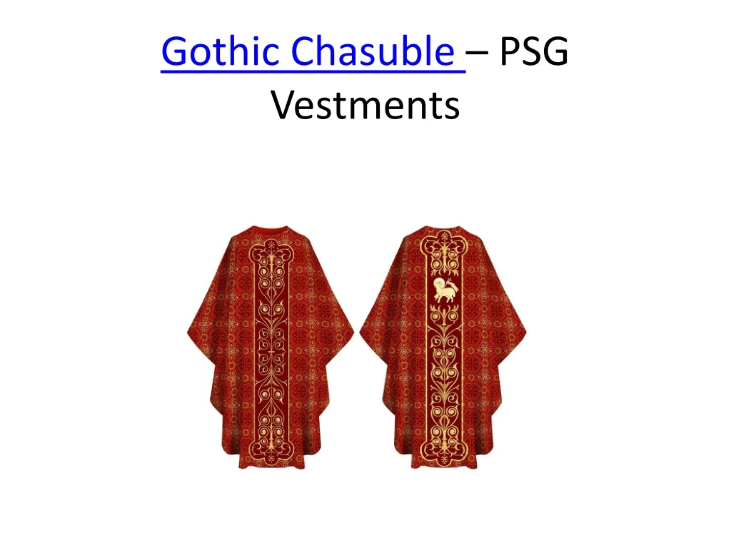 gothic chasuble psg vestments