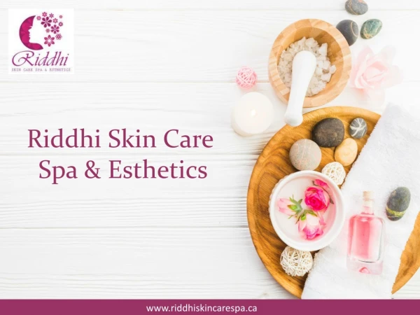 Riddhi's Spa Packages for Members