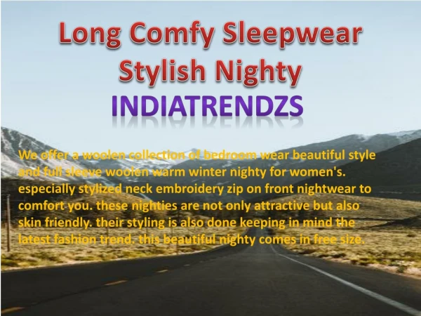Long Comfy Sleepwear Stylish Nighty