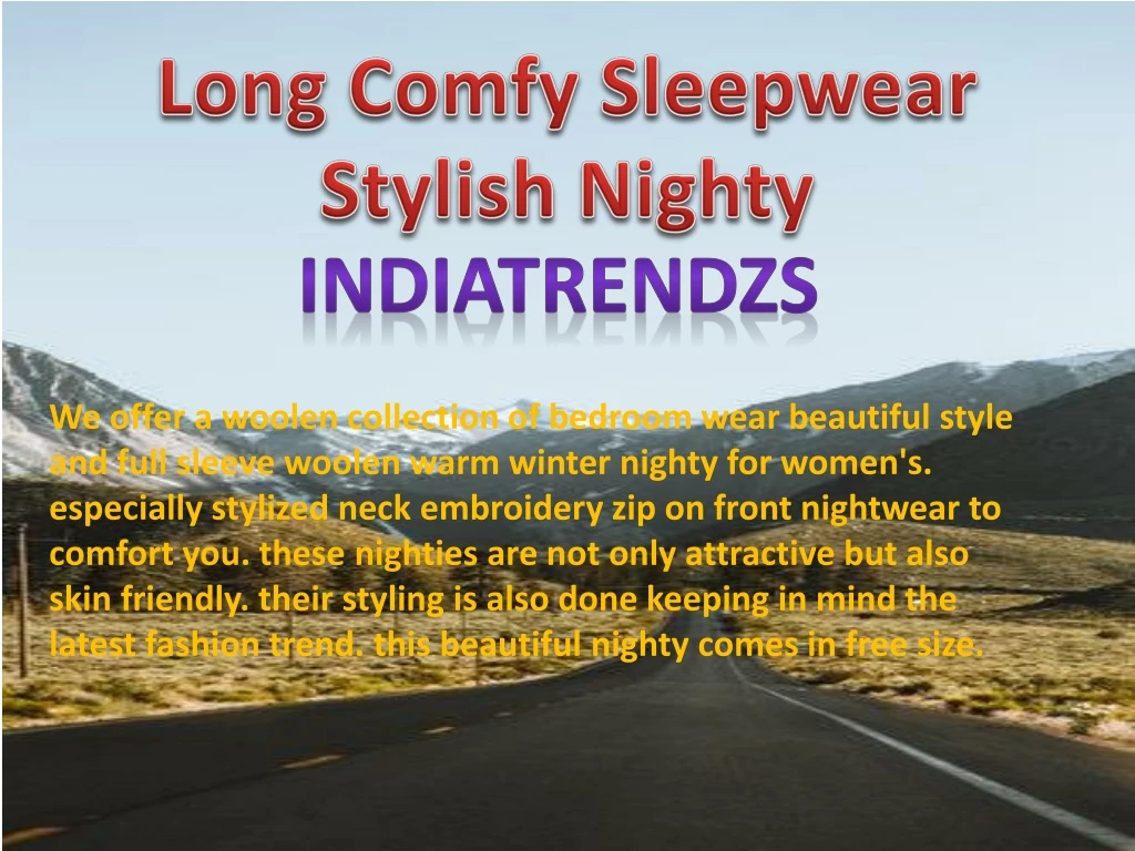 long comfy sleepwear stylish nighty