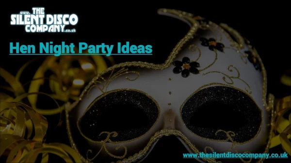 Hen Night Party Ideas
