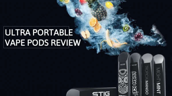 Ultra Portable Vape Reviews